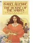 The House of The Spirits by Isabel Allende