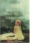 The Sound of One Hand Clapping by Richard Flannigan